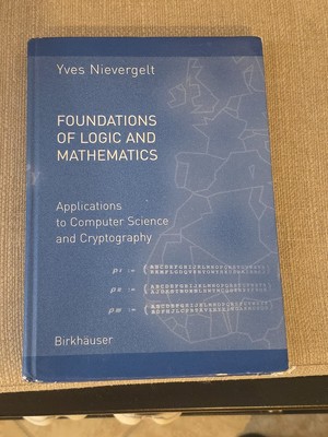 Foundations of Logic and Mathematics : Applications to Computer Science and...