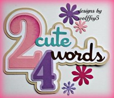 CRAFTECAFE GIRL BABY TITLE premade paper piecing scrapbook diecut piece WOLFFEY