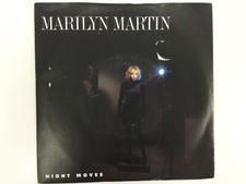 Marilyn Martin  "Night Moves"  7" vinyl single