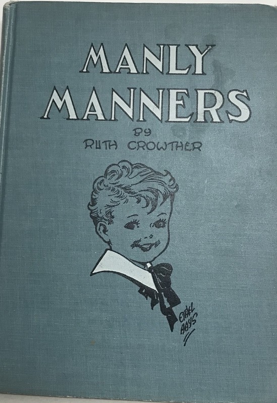 Manly Manners-Hardcover Book by Ruth Crowther