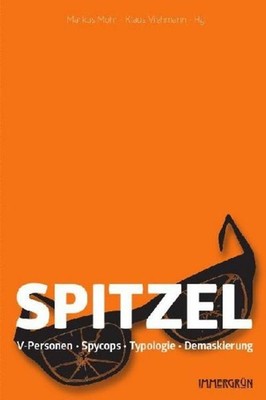 Spitzel ~ Markus Mohr ~  9783910281271
