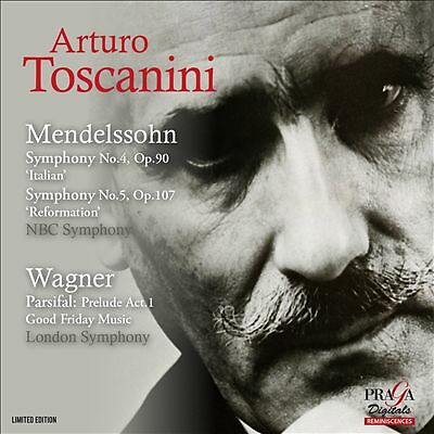 Arturo Toscanini - Mendelssohn / Wagner : Symphonies Nos. 4 And 5 (CD) New