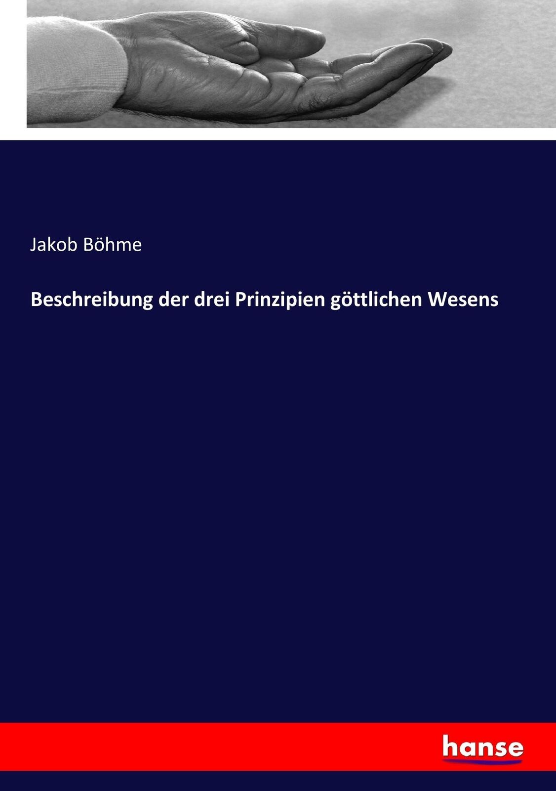 Thumbnail - Beschreibung Der Drei Prinzipien Göttlichen Wesens | Buch |