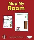 Map My Room by Jennifer Boothroyd (Paperback / softback, 2013)