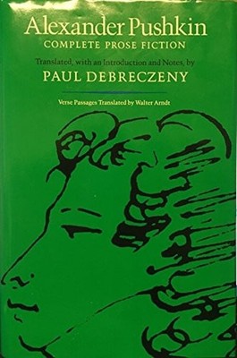 Alexander Pushkin : Complete Prose Fiction Hardcover Alexander Pu