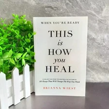 When You're Ready This Is How You Heal-Brianna Wiest Inspirational English Book