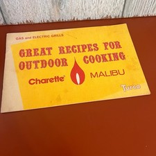 Vintage Turco Charette Malibu Outdoor Cooking Recipe Booklet Gas Electric Grill