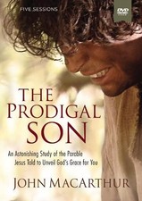 John F. MacArthur The Prodigal Son Video Study (DVD)