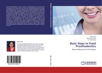 Basic Steps In Fixed Prosthodontics Recent Materials And Techniques Jain (U. A.)