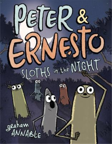 Graham Annable Peter & Ernesto: Sloths in the Night (Copertina rigida)