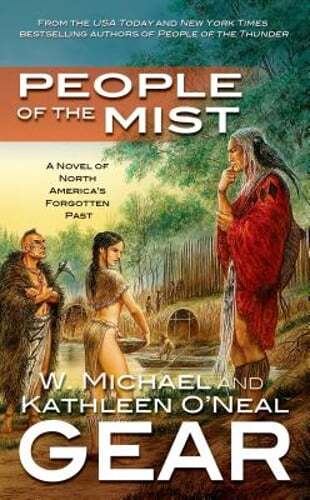 People of the Mist by Kathleen O'Neal Gear: Used