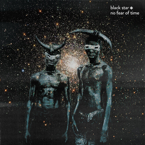 СДЕЛАЙТЕ ПРЕДВАРИТЕЛЬНЫЙ ЗАКАЗ Black Star - No Fear of Time [Новый виниловый альбом].