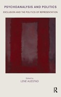 Lene Auestad | Psychoanalysis And Politics | Buch | Englisch (2019) | Routledge