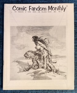 Comic Fandom Monthly #4 Dec. 1971 Comics Fanzine Joe Brancatelli Steve Jenkins