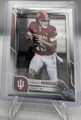 2025 Bowman Chrome U: #109 Fernando Mendoza 1st DP RC NM-MT OR BETTER