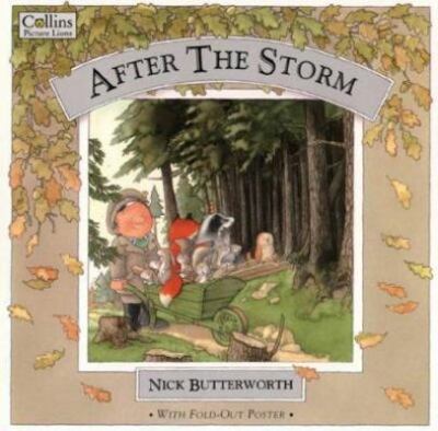 After the Storm by Nick Butterworth