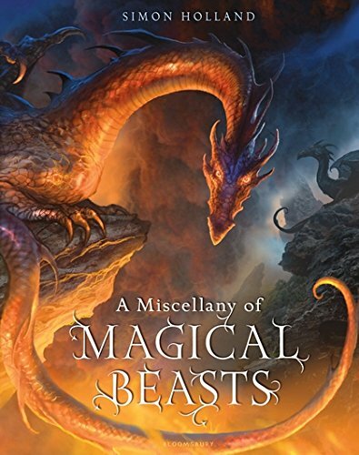 A Miscellany of Magical Beasts By Simon Holland, David Wyatt, Kev Walker, Gary