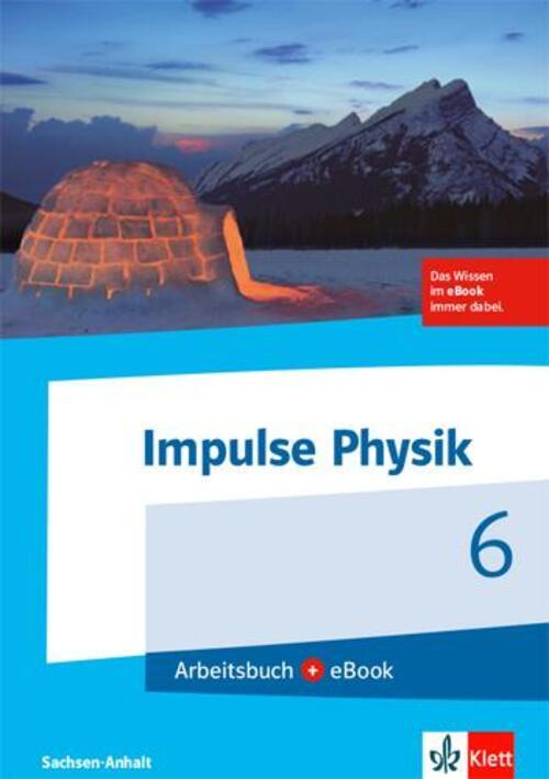 Thumbnail - Impulse Physik. Arbeitsbuch Mit Ebook Klasse 6. Ausgabe Für