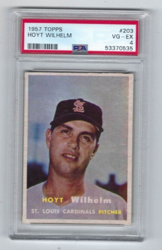 1957 Topps baseball card #203 Hoyt Wilhelm St. Louis Cardinals graded PSA 4