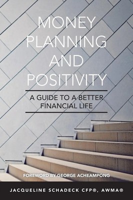 Money Planning and Positivity A Guide to a Better Financial Life AWMA ? Buch