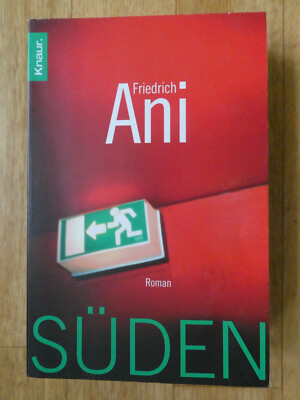 Friedrich Ani : Süden -  Roman  TB