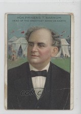 1911-12 ATC Men and Women of History T68 Miners Extra PT Barnum 1p00