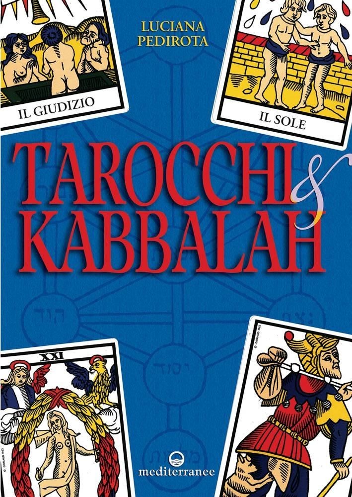 Libri Luciana Pedirota - Tarocchi E Kabbalah