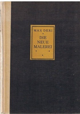 Die Neue Malerei. Sechs Vorträge. DERI, M.