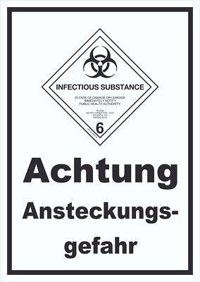 Schild Ansteckungsgefahr Infectious Substance hochkant