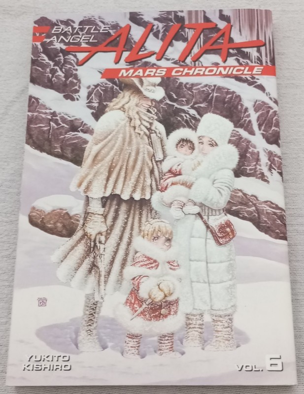 Battle Angel Alita: Mars Chronicle Manga Volume No. #6 (2019) | Kodansha, English