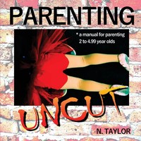 Nicole Taylor | Parenting Uncut | Taschenbuch | Englisch (2020) | Nicole Taylor