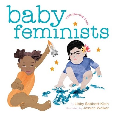 Libby Babbott-Klein Baby Feminists (Kartonbuch)