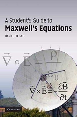 A Student's Guide to Maxwell's - Paperback, by Fleisch Daniel - Very Good