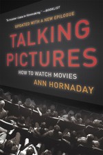Ann Hornaday Talking Pictures (Paperback)