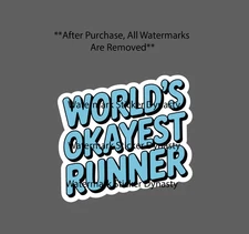 World's Okayest Runner Sticker Waterproof Decal Running Outdoor Sport Gift NEW