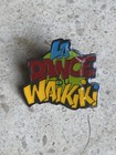 Pin’s La Dance Du Waïkiki ••