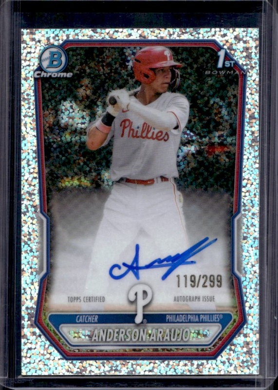 2026 Bowman Anderson Araujo Chrome Auto Speckle Refractor 1st #/299 Phillies