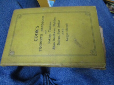 Cook's Tourists Handbook of Peking, Tientsin etc, 1913 with 2 of 3 folded maps