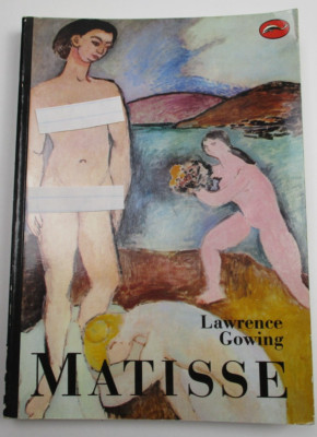 MATISSE by Lawrence Gowing Thames & Hudson Books 1989 Paperback PB #GGA