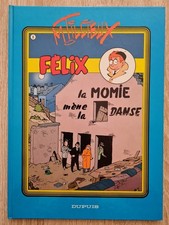 FELIX N°8 La Liste N°3 La MOMIE mène la DANSE EO 1987Maurice TILLIEUX Album NEUF