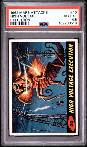1962 Topps Mars Attacks #40 High Voltage Execution — PSA 4.5