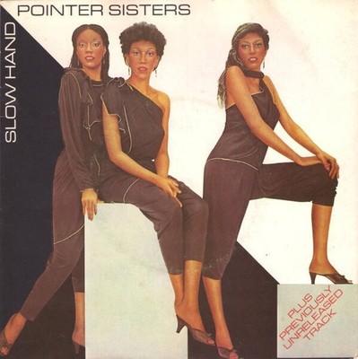 Pointer Sisters - Slow Hand (VINYL)