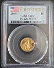 2009 $5 American Gold Eagle PCGS MS70 First Strike 1/10 oz