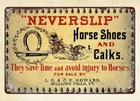 vintage repro NEVERSLIP HORSE SHOES AND CALKS BELLOWS FALLS VT metal tin sign
