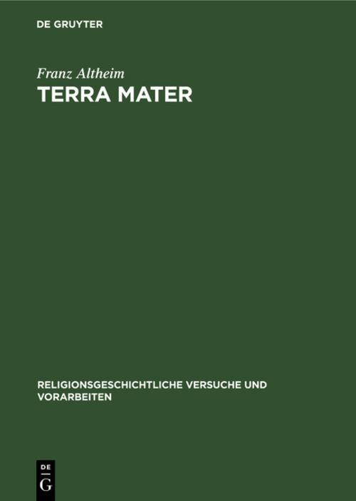 Terra Mater Franz Altheim