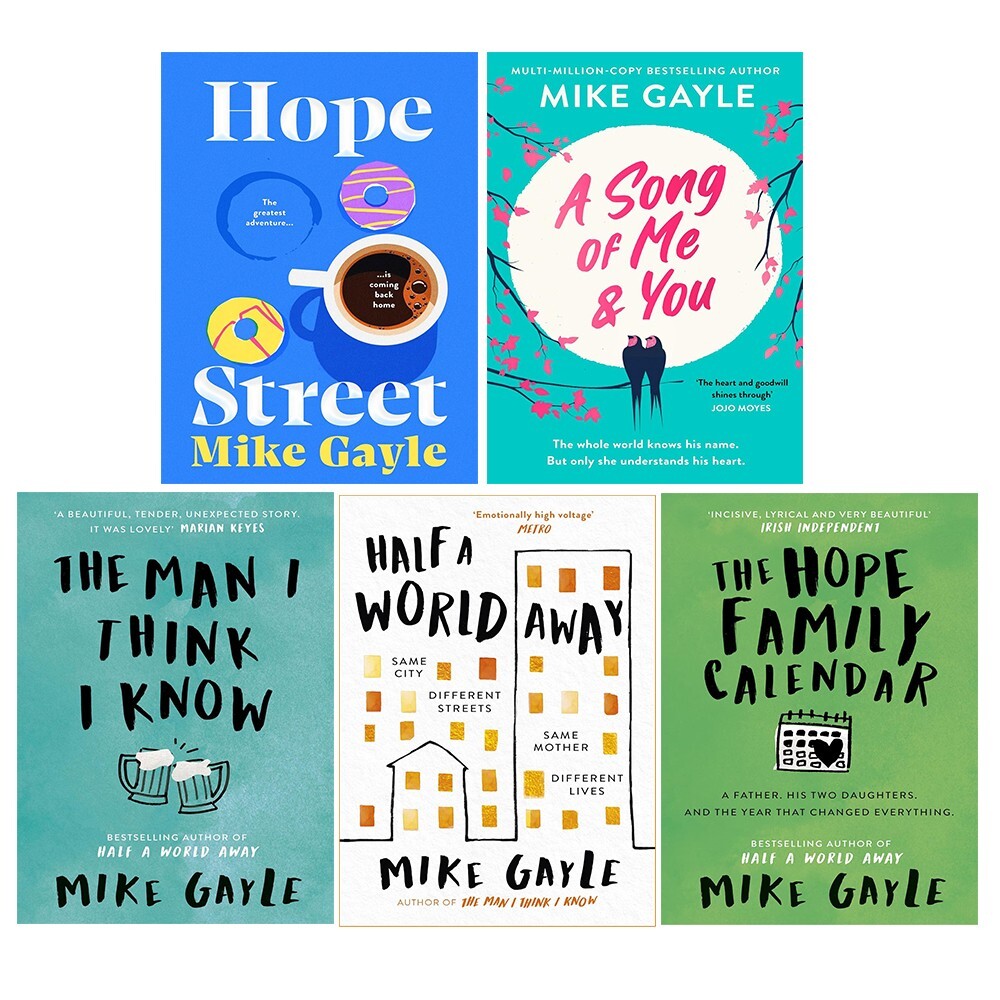 Mike Gayle Collection 5 Books Set Hope Street HB, A Song of Me You,Hope Family