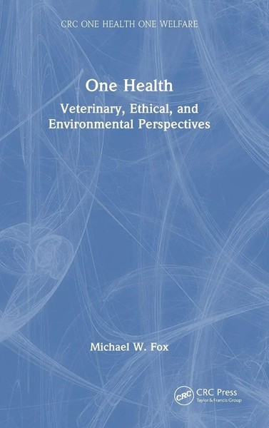 Michael W. Fox | One Health | Buch | Englisch (2025) | Crc Press-image
