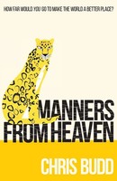 Chris Budd | Manners From Heaven | Taschenbuch | Englisch (2016)