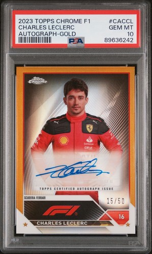 2023 Topps Chrome F1 Charles Leclerc AUTO Gold Portrait 15/50 #CACCL PSA 10 CTT