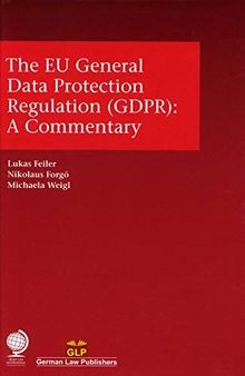 The EU General Data Protection Regulation (GDPR): A... | Buch | Zustand sehr gut